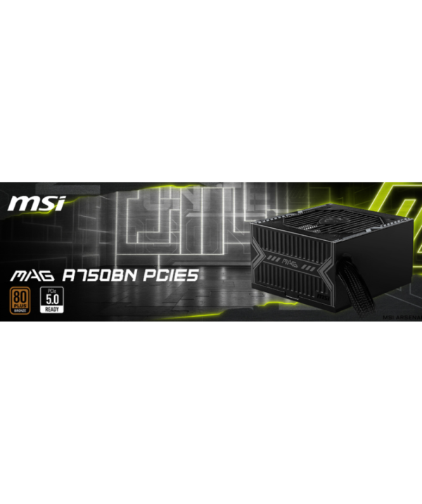 MSI MAG A750BN Bronze 750W 80+ Power Supply For Sale